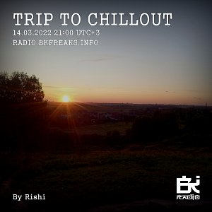 Trip to Chillout