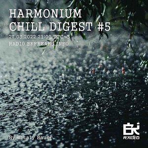 Harmonium chill digest