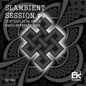Slambient Session