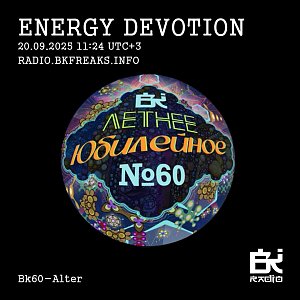 Energy devotion